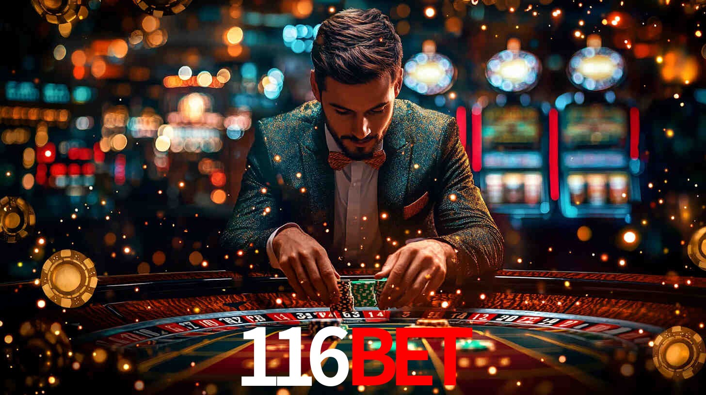 116bet: Jogos de Caça-Níqueis-Altas Recompensas, Roleta-Velocidade, Blackjack-Desafios Máximos
